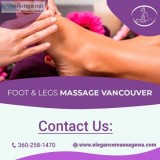 Foot and legs massage Vancouver