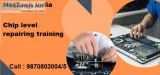 Chip level repairing training in Mumbai