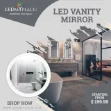 Give New Life to Your Washroom Areas By Installing LED Vanity Mi