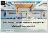Best luxury custom homes in Kelowna BC &ndash Vineyard Developme