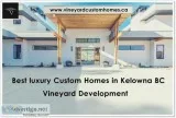 Best luxury custom homes in Kelowna BC &ndash Vineyard Developme