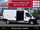 Used 2019 RAM ProMaster 2500 High Roof Cargo Van for Sale in San