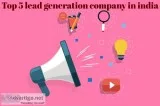 Smart lead generation company in India for your business