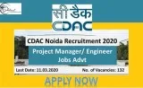 CDAC Noida Recruitment 2020 (132) Project Manager Engineer Jobs 