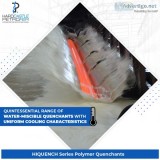 India s Leading Manufacturer and Supplier of Polymer Quenchants 
