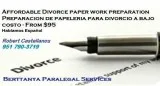 Divorce paper work preparation at low cost from 95 Hablamos Espa
