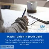 Need maths home tutor in south Delhi Area 