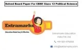 Solved Board Paper for CBSE Class 12 Political Science