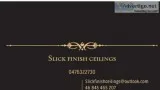 Slick finish ceilings