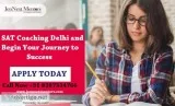 SAT Coaching Delhi and Begin Your Journey to Success