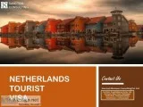 Avail Netherlands Tourist Visa Services at Best Rate