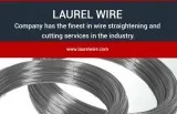 Professionals Centerless Grinding Services - Laurel Wire