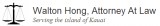 Walton Hong Attorney at Law