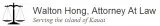 Walton Hong Attorney at Law