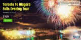 Toronto To Niagara Falls Evening Tour