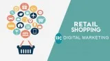 Digital Marketing Company For Retail and e-commerce