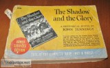 1943 The Shadow and the Glory by John Jennings Armed Services Ed
