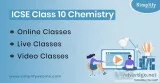 ICSE Class 10 Chemistry Online Classes live classes Video Classe