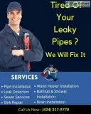 Tired of your leaky Pipes We will fix it
