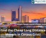 Find the Cheap Long Distance Movers in Corpus Christi