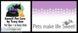 Pet Sitter-Sweet Pet Care by Tracy Ann
