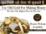 Gold Buyer In Laxmi Nagar