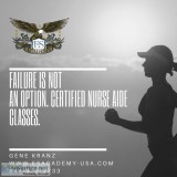 Failure is Not an Option - Certified Nurse Aide Classes