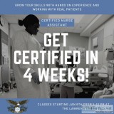 Get Certified in Four Weeks - Certified Nurse Aide Classes