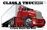 Class A Drivers Home Weekends-90% No Touch