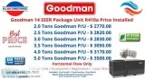 Goodman Package Units 14 SEER R410a 10 Years Warranty Installed