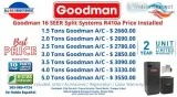 Goodman Air Conditioners 16 SEER Split Systems  Installations  1