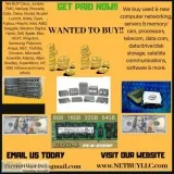 WTB WE BUY HIGH DOLLAR VALUE COMPUTER NETWORKING DATA COM TELECO