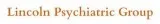 Lincoln Psychiatric Group