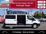 Used 2018 Ford Transit Passenger 150 XLT Wagon for Sale in San D