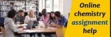 Online Chemistry Assignment Help Services - A1 Grade Tutors