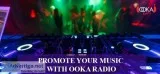 Promote your music with OOKA Radio