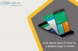 Cost to Develop Mobile app in India - DxMinds