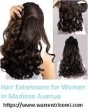 Hair Extensions for Women in Madison Avenue - Warrentricomi