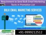 Requirement to Send Bulk Email Marketing Tactic in Promotion Lis
