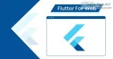 Flutter for web development | build a flutter web app