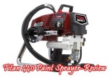Titan 440 Airless Paint Sprayer Reviews  Paint Sprayers