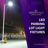 LED Parking Lot Light Fixtures for Outdoor Locations