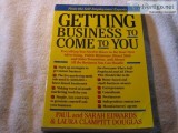 GETTING BUSINESS TO COME TO YOU