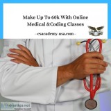 -Make Up To 60K With Online Medical and Coding Classes-