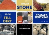 Dirt Mulch rock top soil Call Comar s Trucking