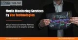 Electronic media monitoring services
