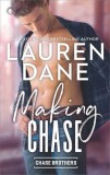 Making Chase by Lauren Dane