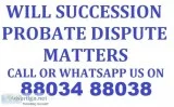 WILL Succession Certificate Probate Matter Call 88034 88038