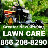 LAWN CARE New Orleans 866 208-8290
