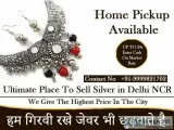 Cash For Silver  Silver Buyer In Delhi NCR